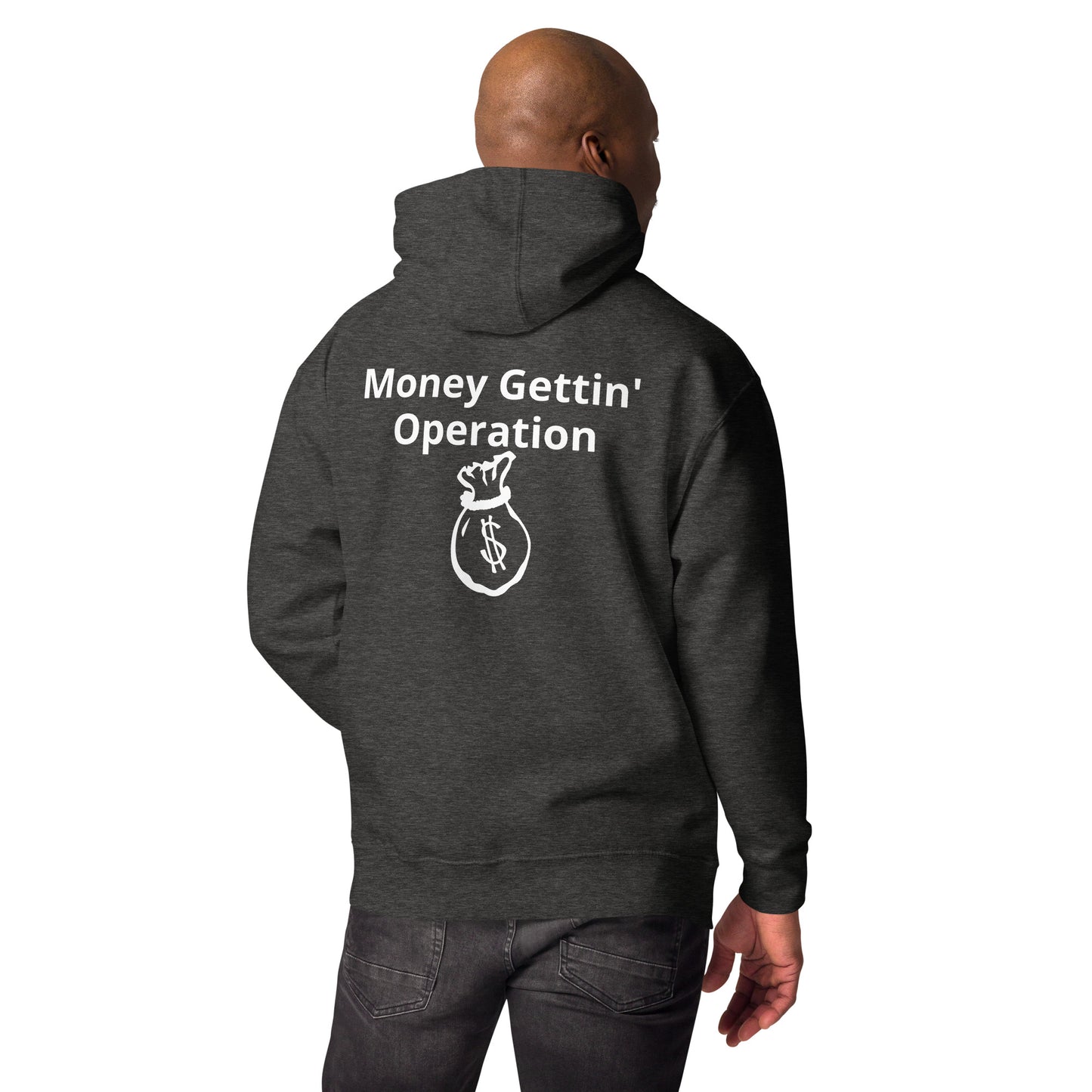 Operation Get Money Unisex Hoodie